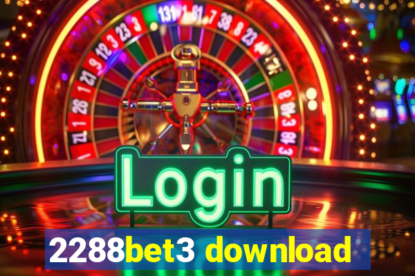 2288bet3 download
